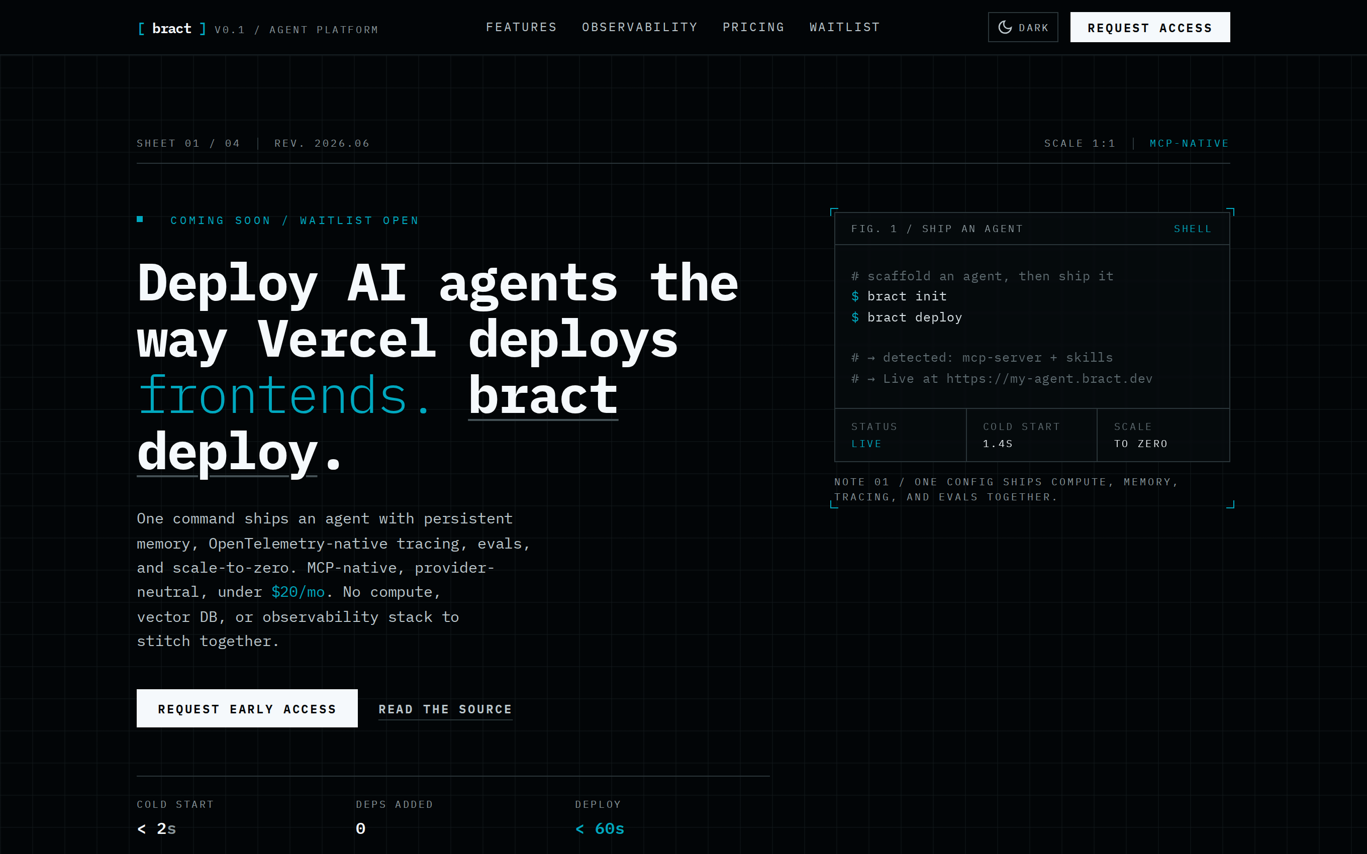Bract landing: The Vercel for AI Agents — deploy agents with memory, tracing, evals, MCP hosting, and scale-to-zero