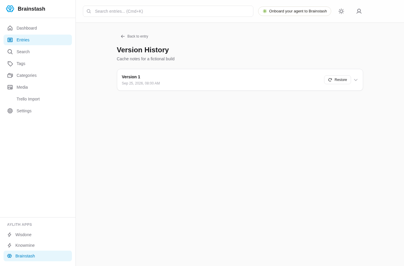 Actual local Brainstash History page listing Version 1 for the fictional entry, with its snapshot collapsed