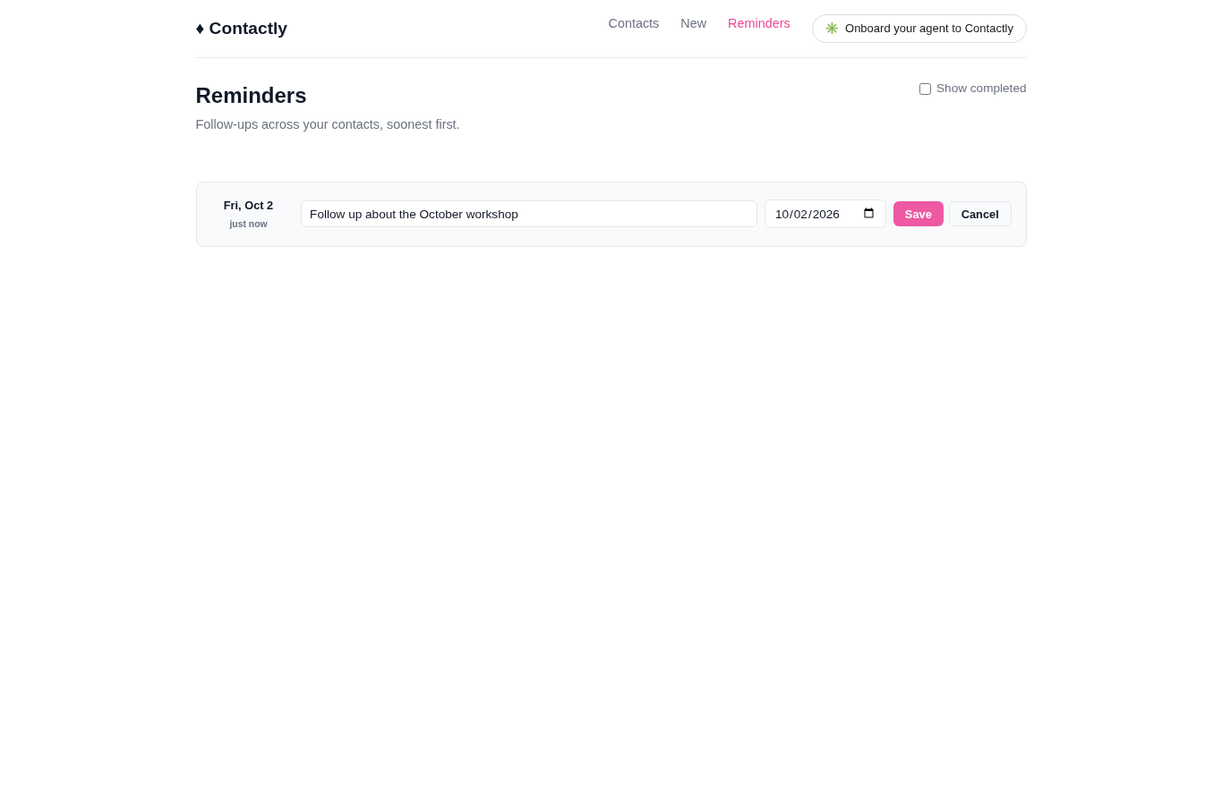 Actual Contactly reminder edit fields with populated fictional follow-up title and date, Save and Cancel controls; Save was not submitted