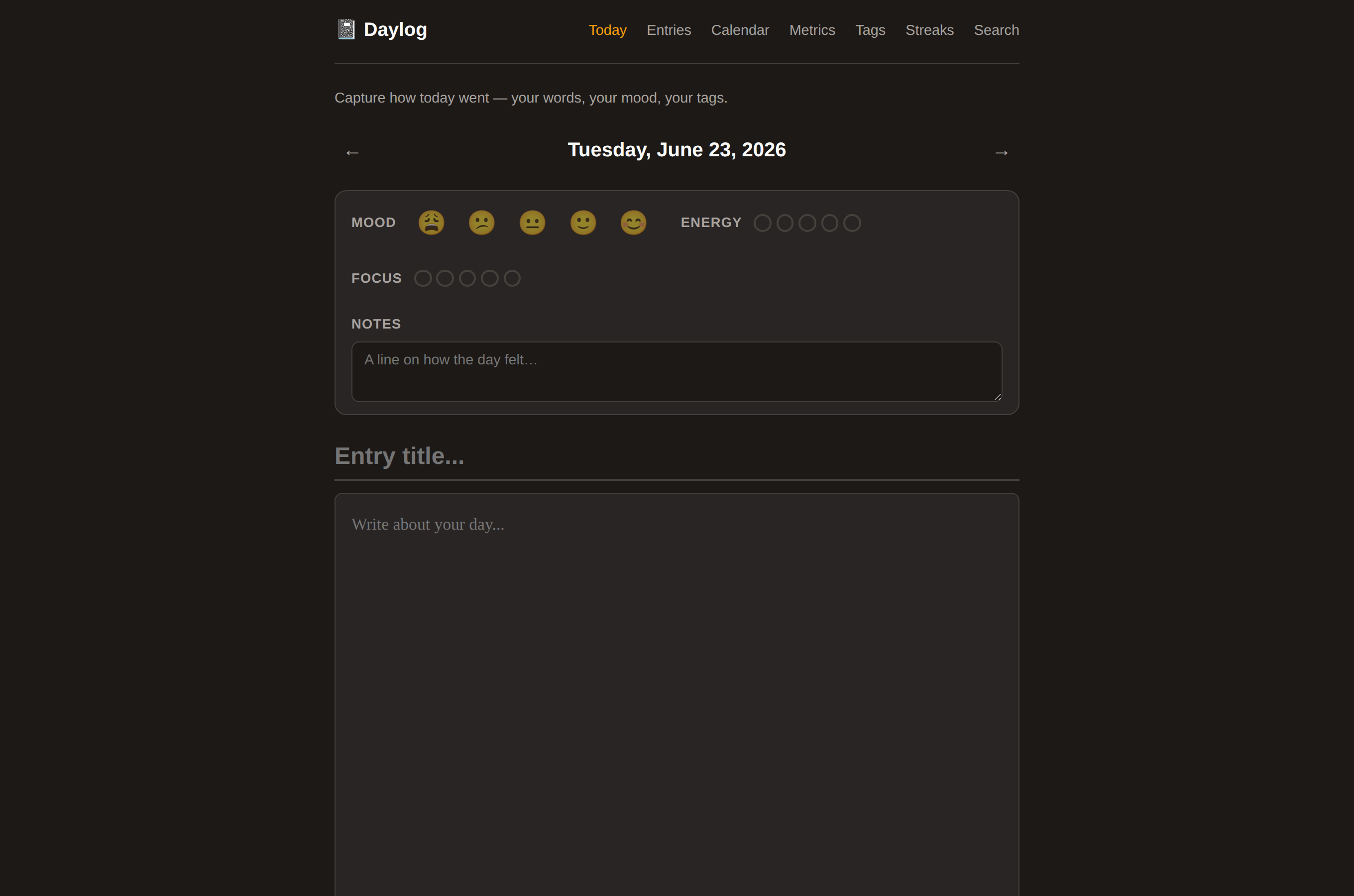 Daylog home: today's journal entry with mood, habit streaks, and recent days