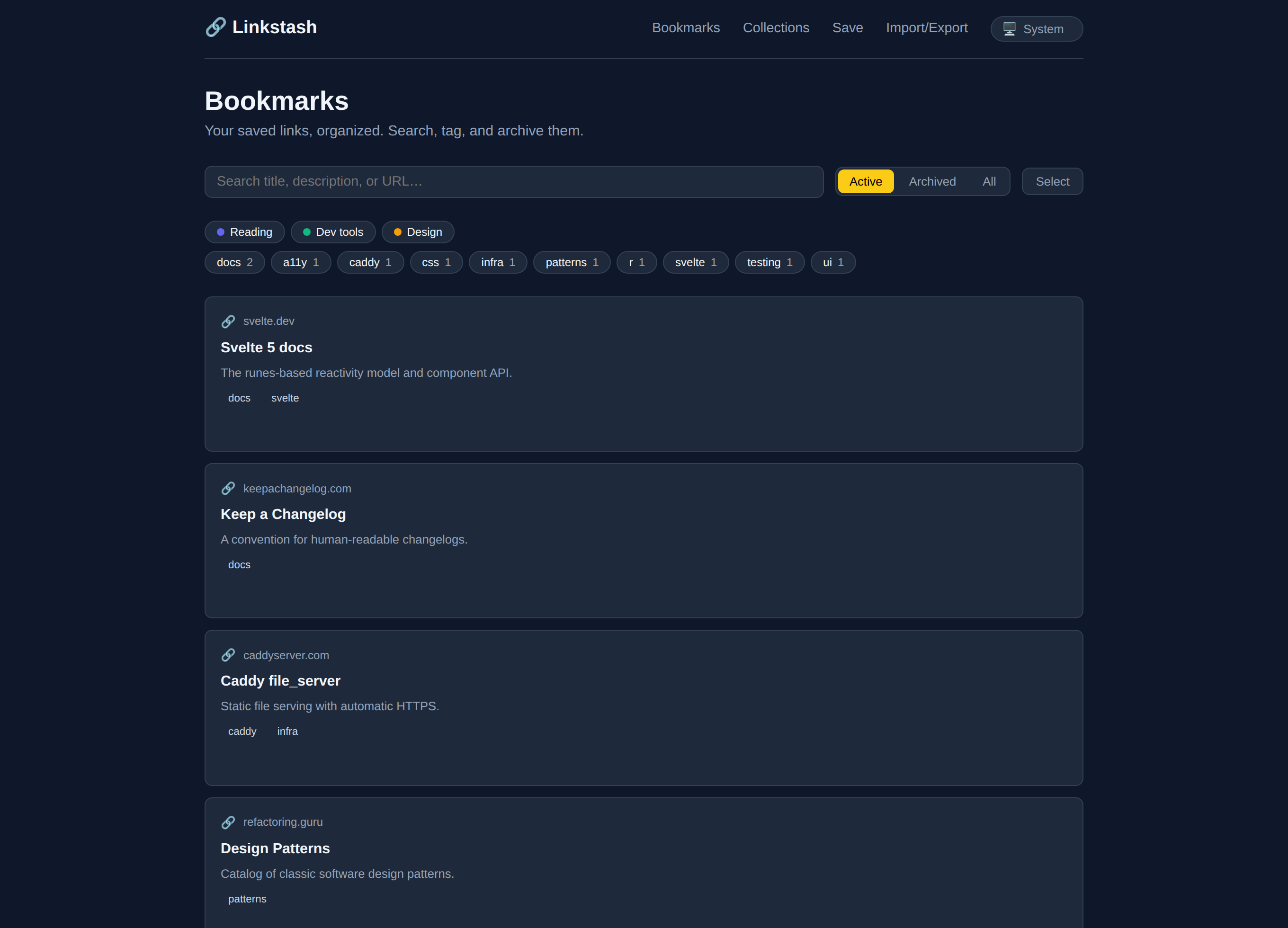 Linkstash bookmarks view: search, Active/Archived/All tabs, collection and tag chips, and saved bookmarks with title, domain, description, and tags
