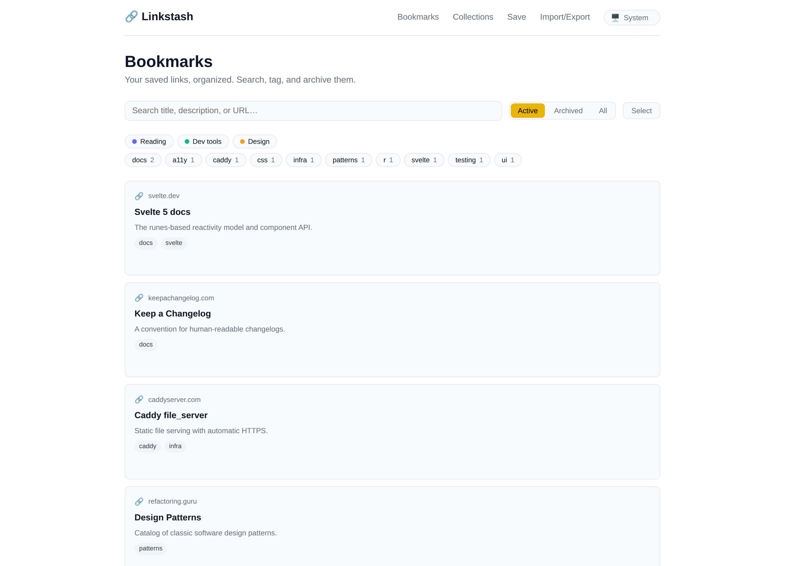 Linkstash bookmarks view: search, Active/Archived/All tabs, collection and tag chips, and saved bookmarks with title, domain, description, and tags
